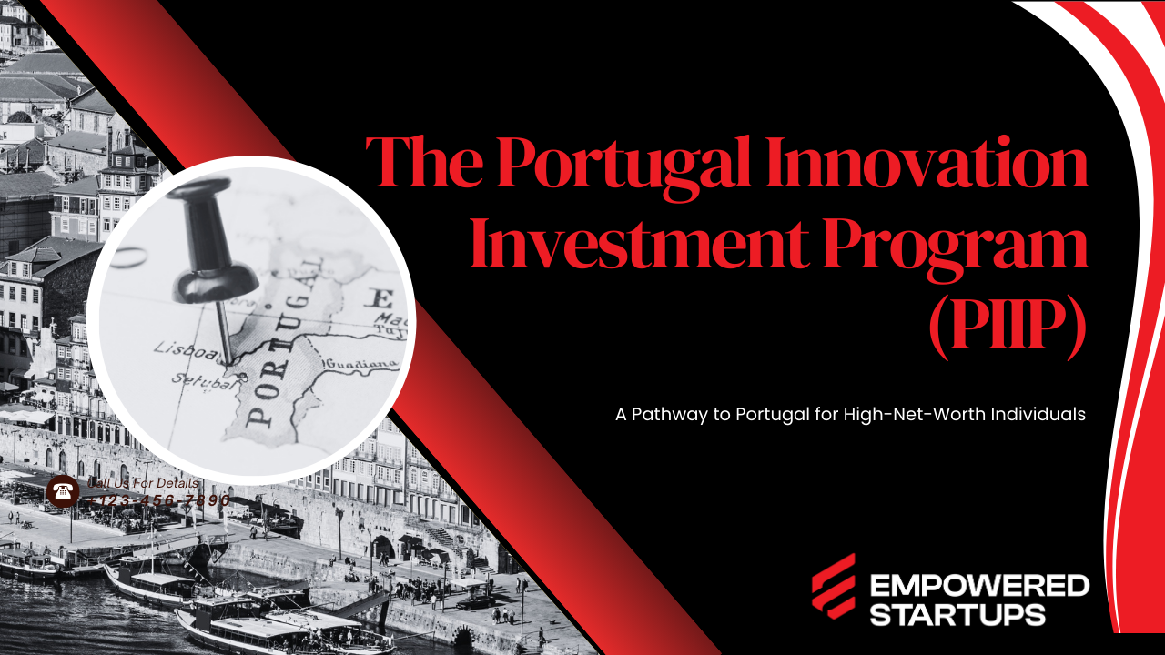 PIIP: A Pathway to Portugal for High-Net-Worth Individuals
